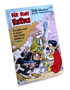 Rolf Kauka's Gutes Taschenbuch Fix und Foxi Extra Nr. 25